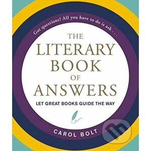 The Literary Book of Answers - Carol Bolt