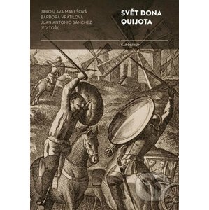 Svět Dona Quijota - Jaroslava Marešová