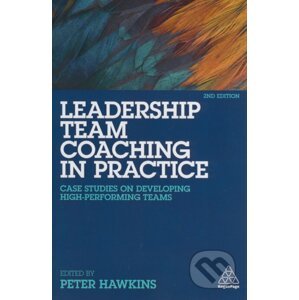 Leadership Team Coaching in Practice - Peter Hawkins