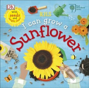 RHS I Can Grow A Sunflower - Dorling Kindersley