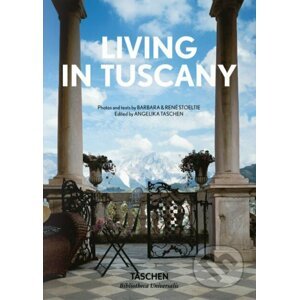 Living in Tuscany - Angelika Taschen