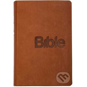 Bible - překlad 21. století - hnědá - Biblion