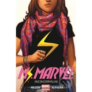 Ms. Marvel 1: (Ne)normální - G. Willow Wilson