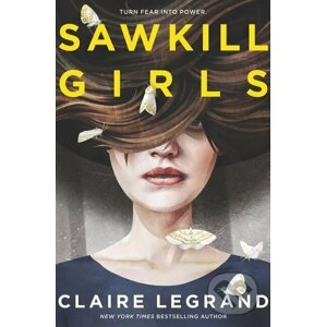 Sawkill Girls - Claire Legrand