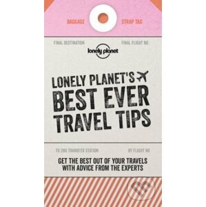 Lonely Planet's Best Ever Travel Tips - Lonely Planet