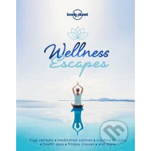 Wellness Escapes - Lonely Planet
