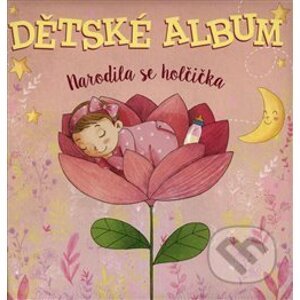 Dětské album: Narodila se holčička - Edice knihy Omega