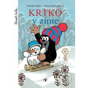 Krtko v zime - Hana Doskočilová, Zdeněk Miler (ilustrácie)