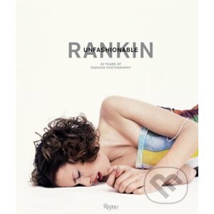 Rankin: Unfashionable - Jefferson Hack, Rankin