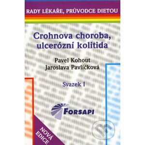 Crohnova choroba, ulcerózní kolitida - Pavel Kohout, Jaroslava Pavlíčková