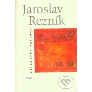 Tajomstvo priamky - Jaroslav Rezník