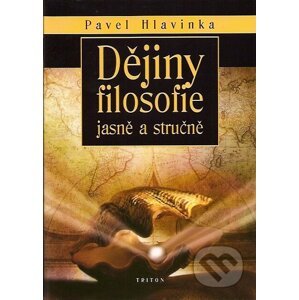 Dějiny filosofie - Pavel Hlavinka