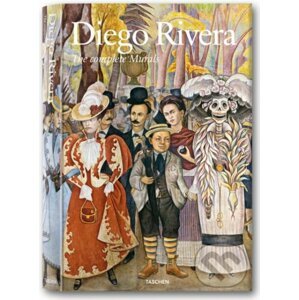 Diego Rivera. The Complete Murals - Taschen