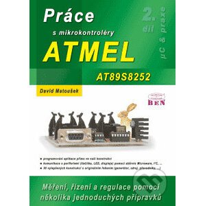 Práce s mikrokontroléry ATMEL AT89S8252 - David Matoušek