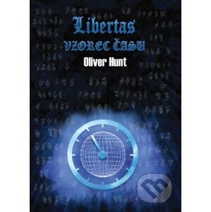 Libertas: Vzorec času - Oliver Hunt