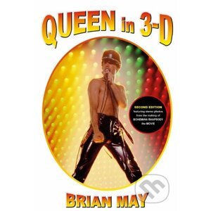 Queen in 3-D - Brian May