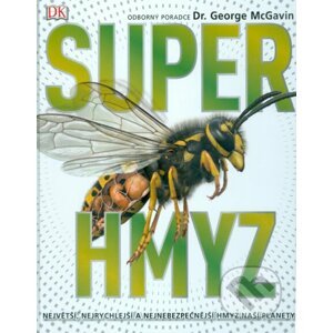 Superhmyz - C. George McGavin