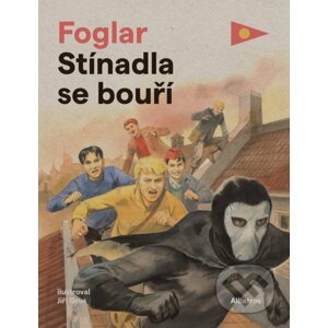 Stínadla se bouří - Jaroslav Foglar, Jiří Grus (ilustrátor)