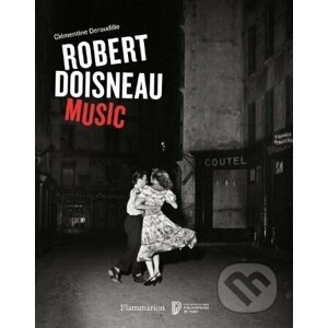 Music - Robert Doisneau, Clémentine Deroudille