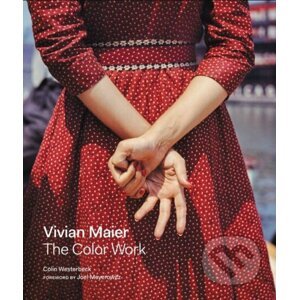 Vivian Maier - Colin Westerbeck