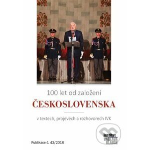 100 let od založení Československa - Institut Václava Klause