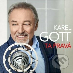 Karel Gott: Tá pravá LP - Karel Gott
