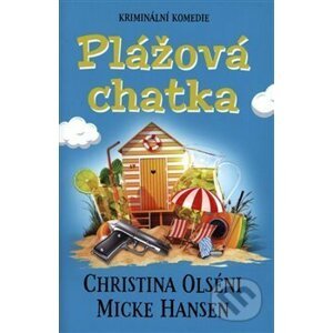 Plážová chatka - Christina Olséni, Mike Hansen