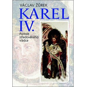 Karel IV. - Václav Žůrek