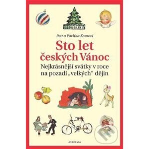 Sto let českých Vánoc - Petr Koura