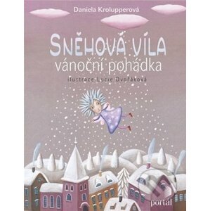Sněhová víla - Daniela Krolupperová