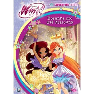 Winx Adventure Series: Korunka pro dvě královny - Iginio Straffi