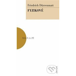 Fyzikové - Friedrich Dürrenmatt