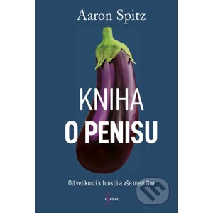 Kniha o penisu - Aaron Spitz