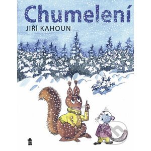 Chumelení - Jiří Kahoun, Jiří Kahoun (ilustrátor)
