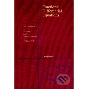 Fractional Differential Equations - Igor Podlubny