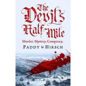 The Devils Half Mile - Paddy Hirsch
