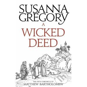 A Wicked Deed - Susanna Gregory