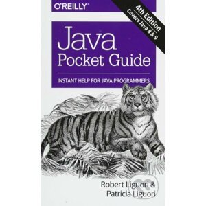 Java Pocket Guide - Robert Liguori, Patricia Liguori