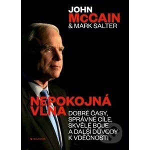 Nepokojná vlna - John McCain, Mark Salter