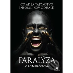Paralýza - Vladimíra Šebová