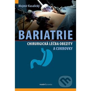 Bariatrie - Mojmír Kasalický