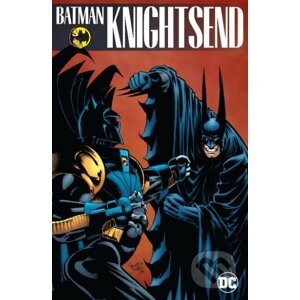 Batman: Knightsend - Chuck Dixon