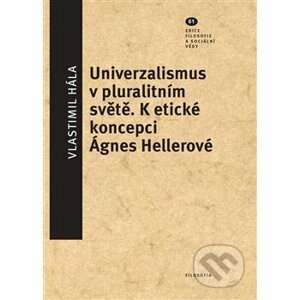 Universalismus v pluralitním světě - Vlastimil Hála