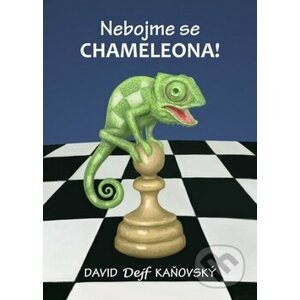 Nebojme se chameleona! - David Kaňovský