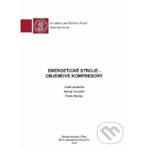 Energetické stroje - Jozef Jandačka, Michal Holubčík, Patrik Nemec