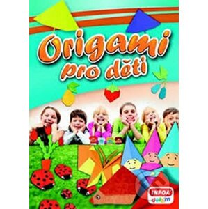 Origami pro děti - Zsuzsanna Kricskovics, Zsolt Sebök