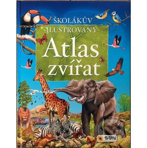 Školákův ilustrovaný Atlas zvířat - SUN