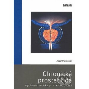Chronická prostatitída - Jozef Marenčák