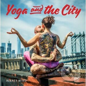 Yoga and the City - Alexey Wind