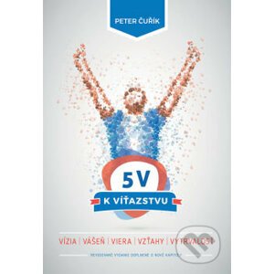 5 V k víťazstvu - Peter Čuřík